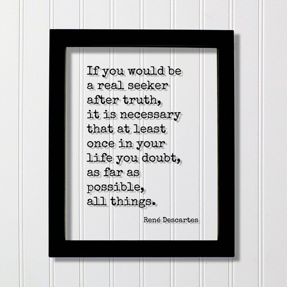 René Descartes Truth And Doubt Quote Minimalist Typography Poster