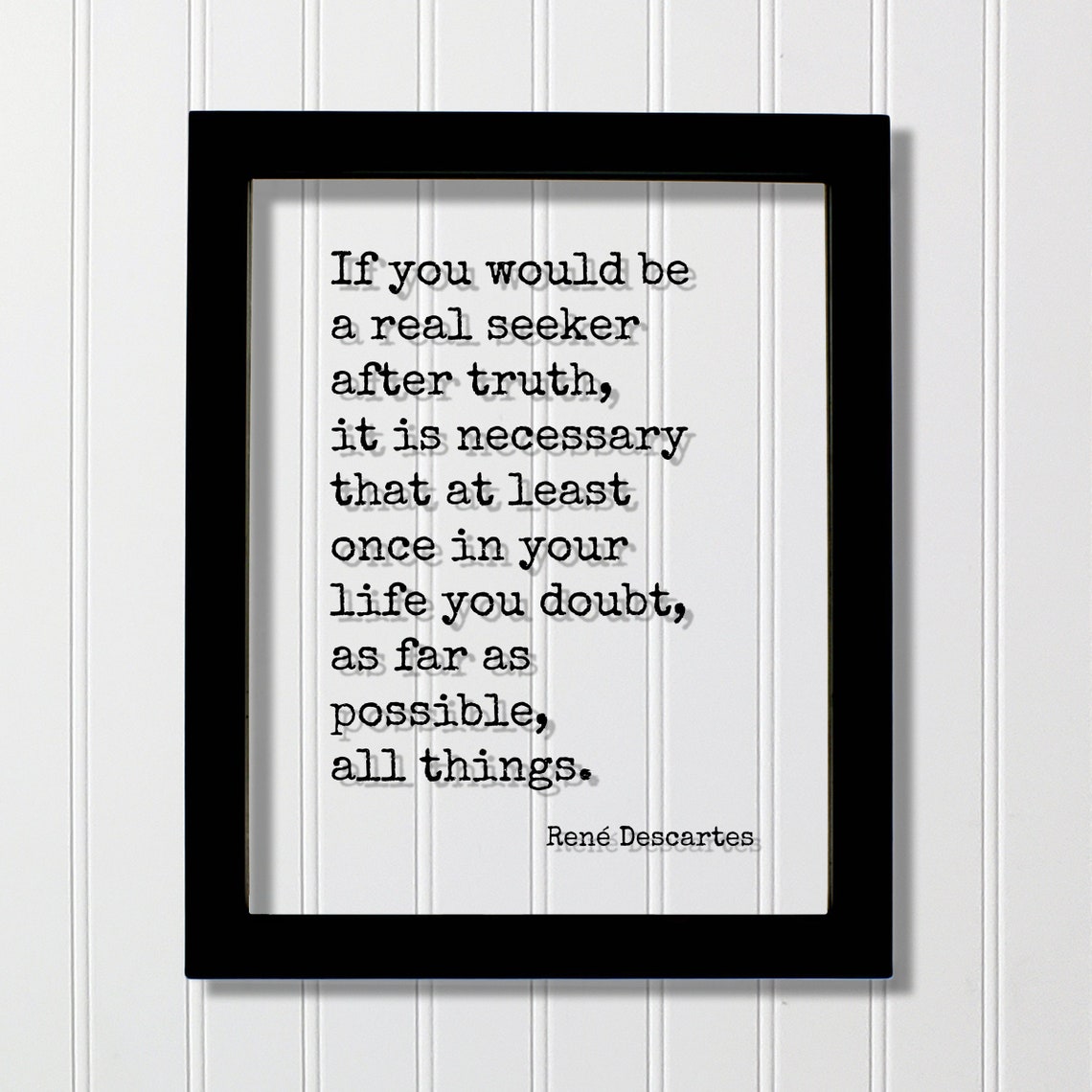 René Descartes Truth And Doubt Quote Minimalist Typography Poster