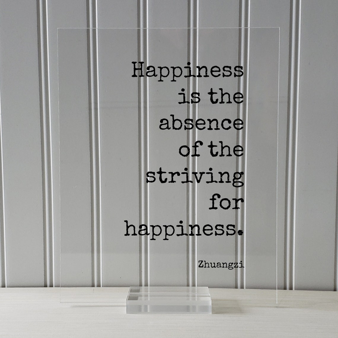 Zhuangzi Floating Quote Happiness Is The Absence Of Striving For Happy Meditate Meditation Mind Mindset Thoughts Joy Peace Acceptance