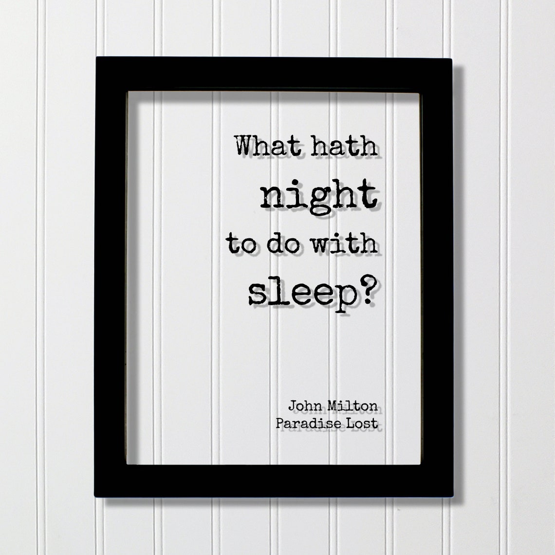 John Milton Paradise Lost What Hath Night To Do With Sleep Poster