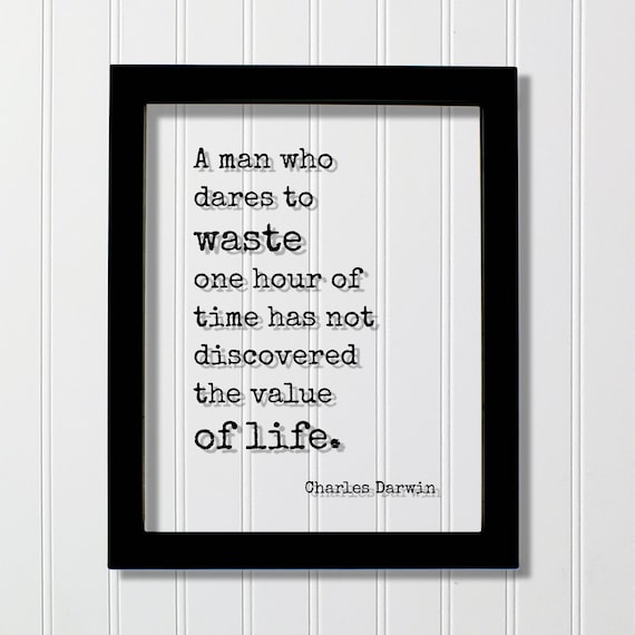 Charles Darwin Time Value Of Life Quote Minimalist Typography Poster
