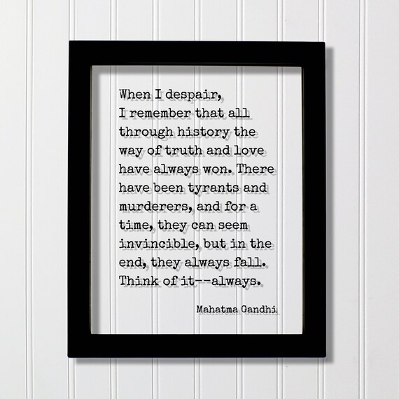 Mahatma Gandhi Truth and Love Always Win Inspirational Quote Poster