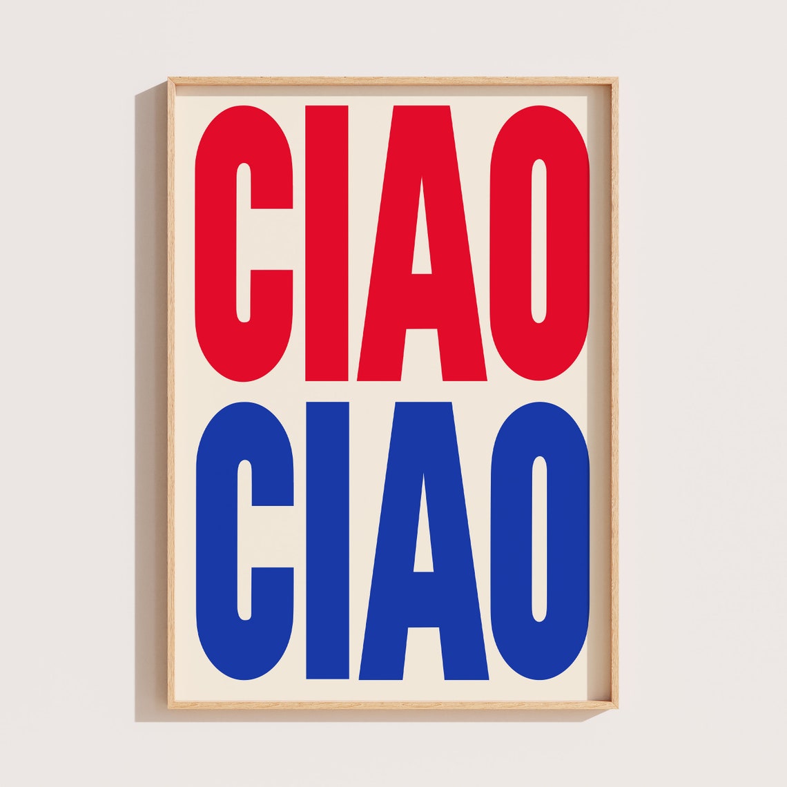 Ciao Ciao Red Blue Bold Italian Greeting Typography Art Poster