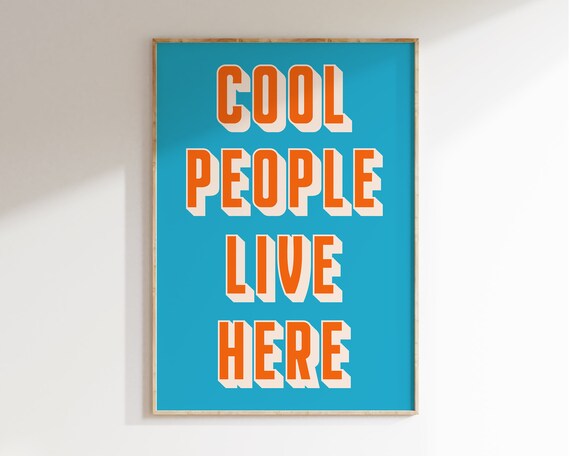 Cool People Live Here Retro Poster Maximalist Wall Art Retro Gallery Wall Preppy Aesthetic Retro Typography Prints T049