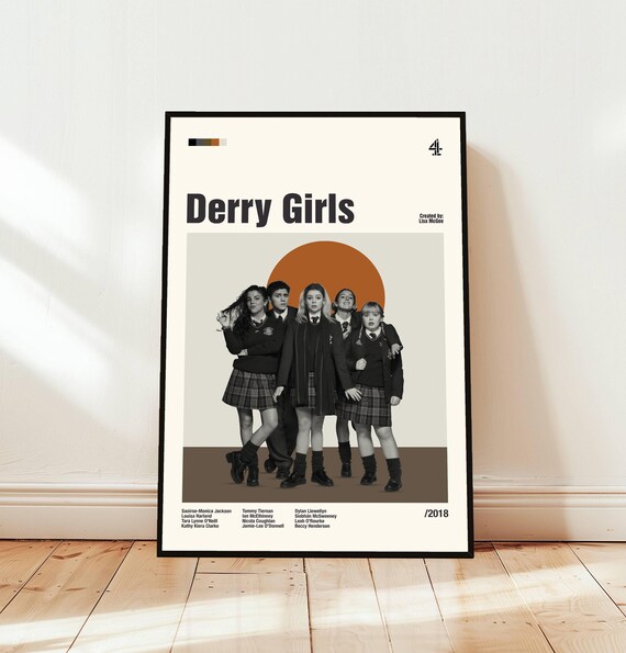 Derry Girls 2018 Minimalist TV Series Poster with Full Cast Art