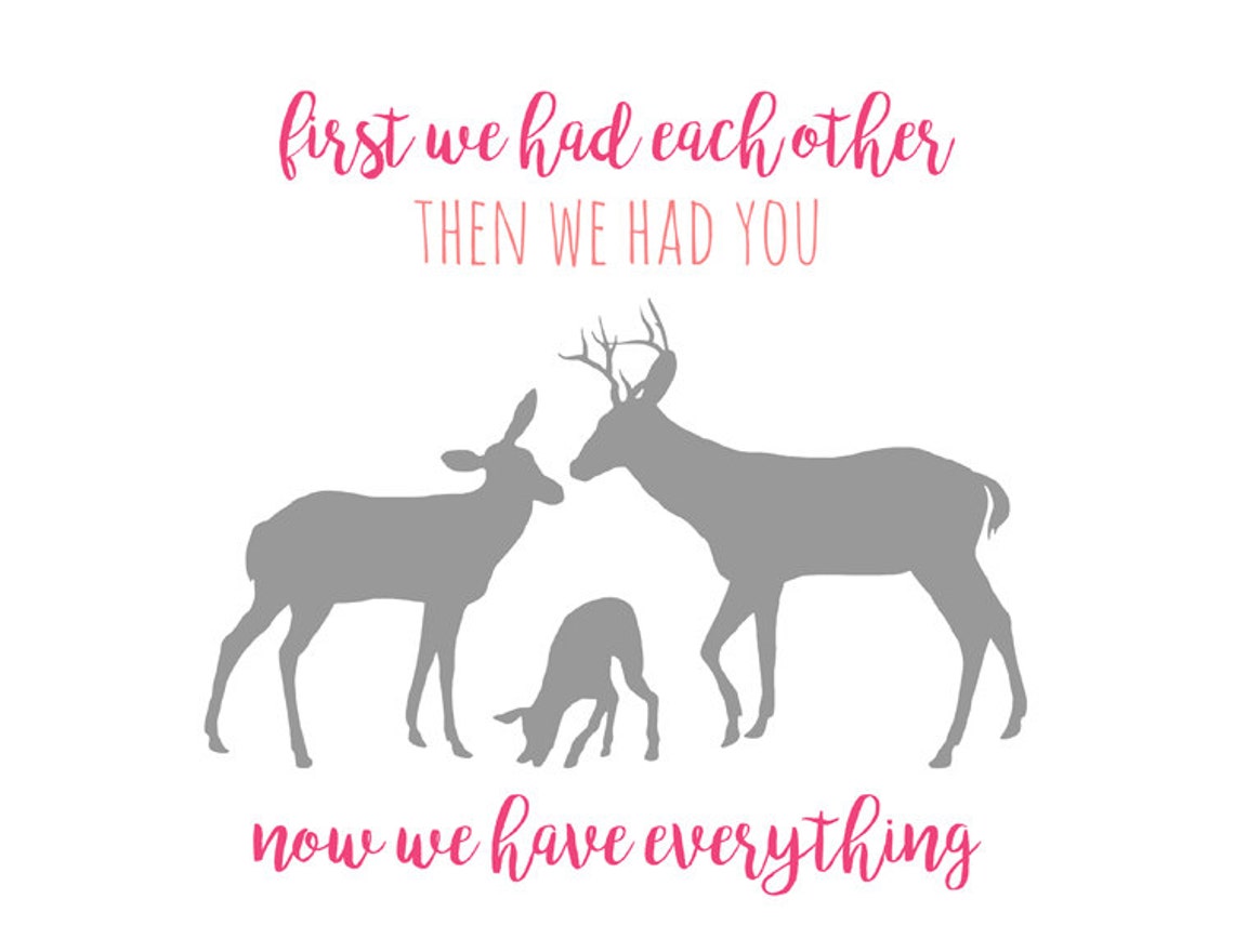 First We Had Each Other Deer Family Baby Nursery Quote Print - Image 2