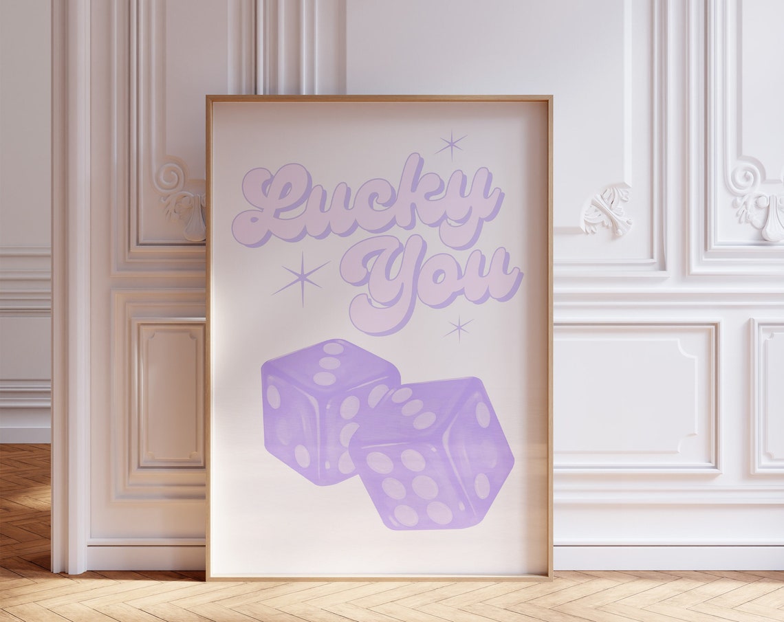 Lucky You Purple Dice Retro Script Fun Playful Party Room Poster