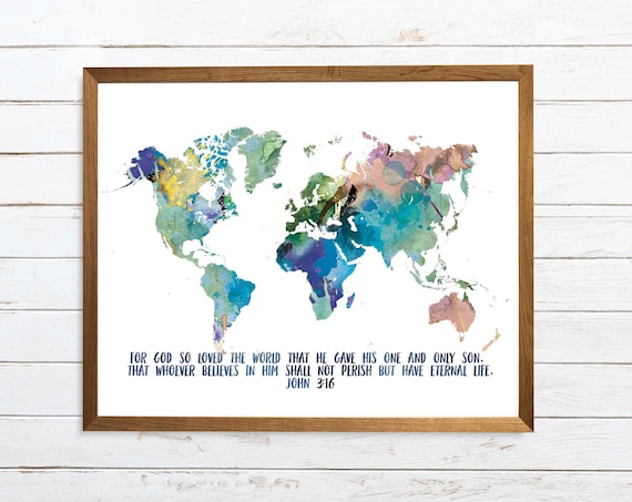 John 316 World Map Watercolor Scripture Verse Christian Wall Art