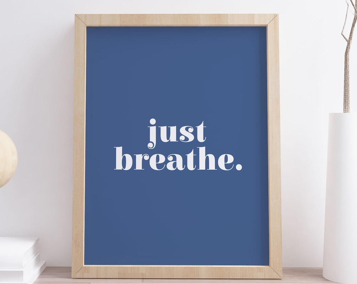 Just Breathe Quote Poster Navy Blue Minimalist Yoga Meditation Decor