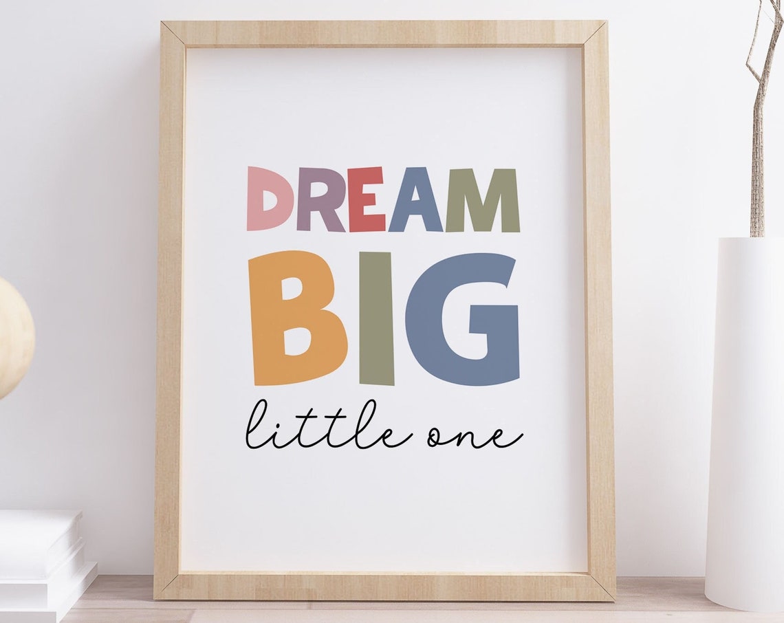 Dream Big Little One Colorful Boho Nursery Kids Quote Poster