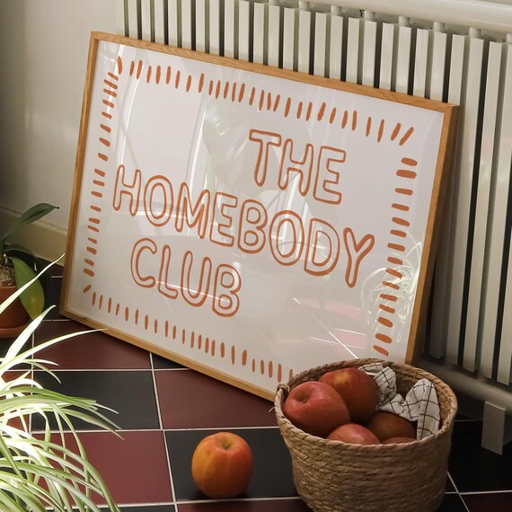 The Homebody Club Warm Orange Bubble Letter Typography Poster