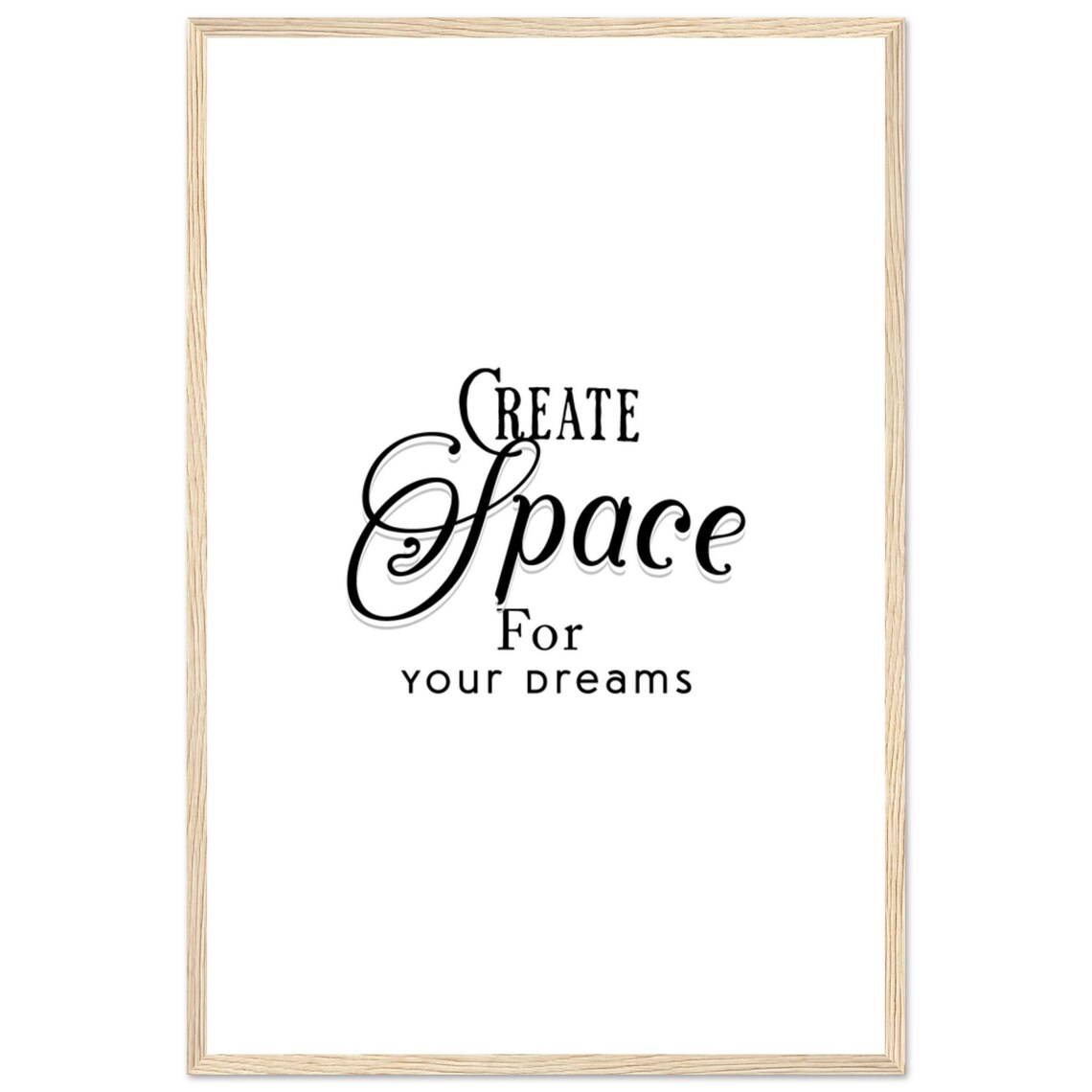 Create Space for Dreams Motivational Quote - Image 4