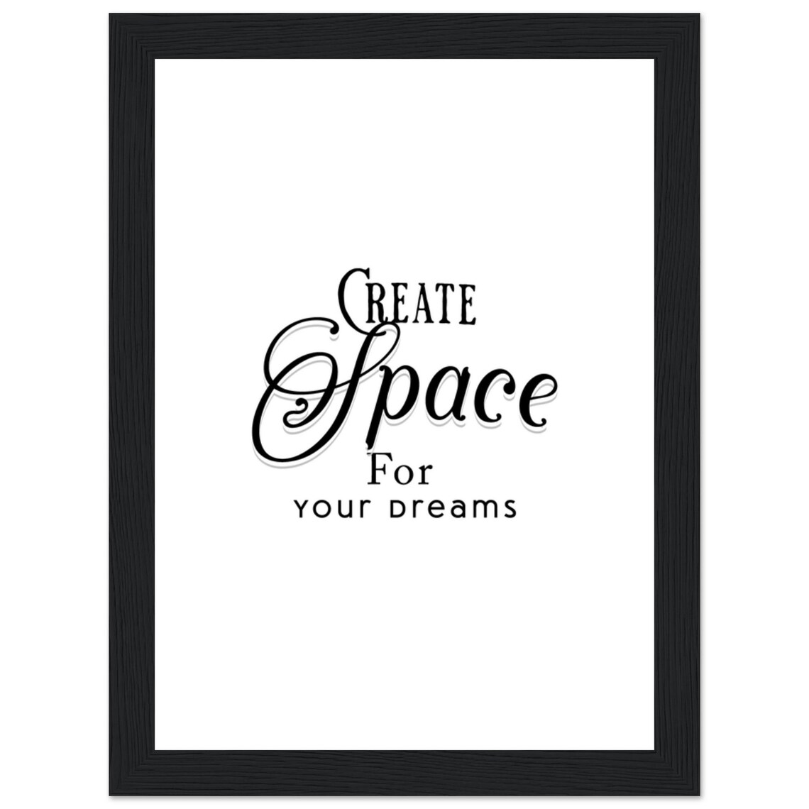 Create Space for Dreams Motivational Quote - Image 3