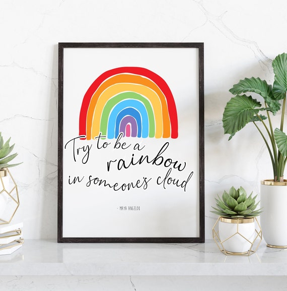 Rainbow Maya Angelou Motivational Print Inspirational Wall Art Teacher Appreciation Gift