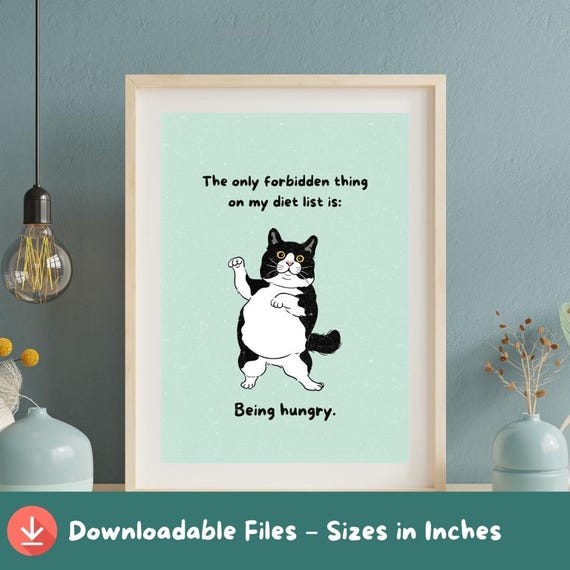 Funny Chubby Cat Print Cute Diet Quote Wall Art Instant For Lovers Fat Poster Decor Gift