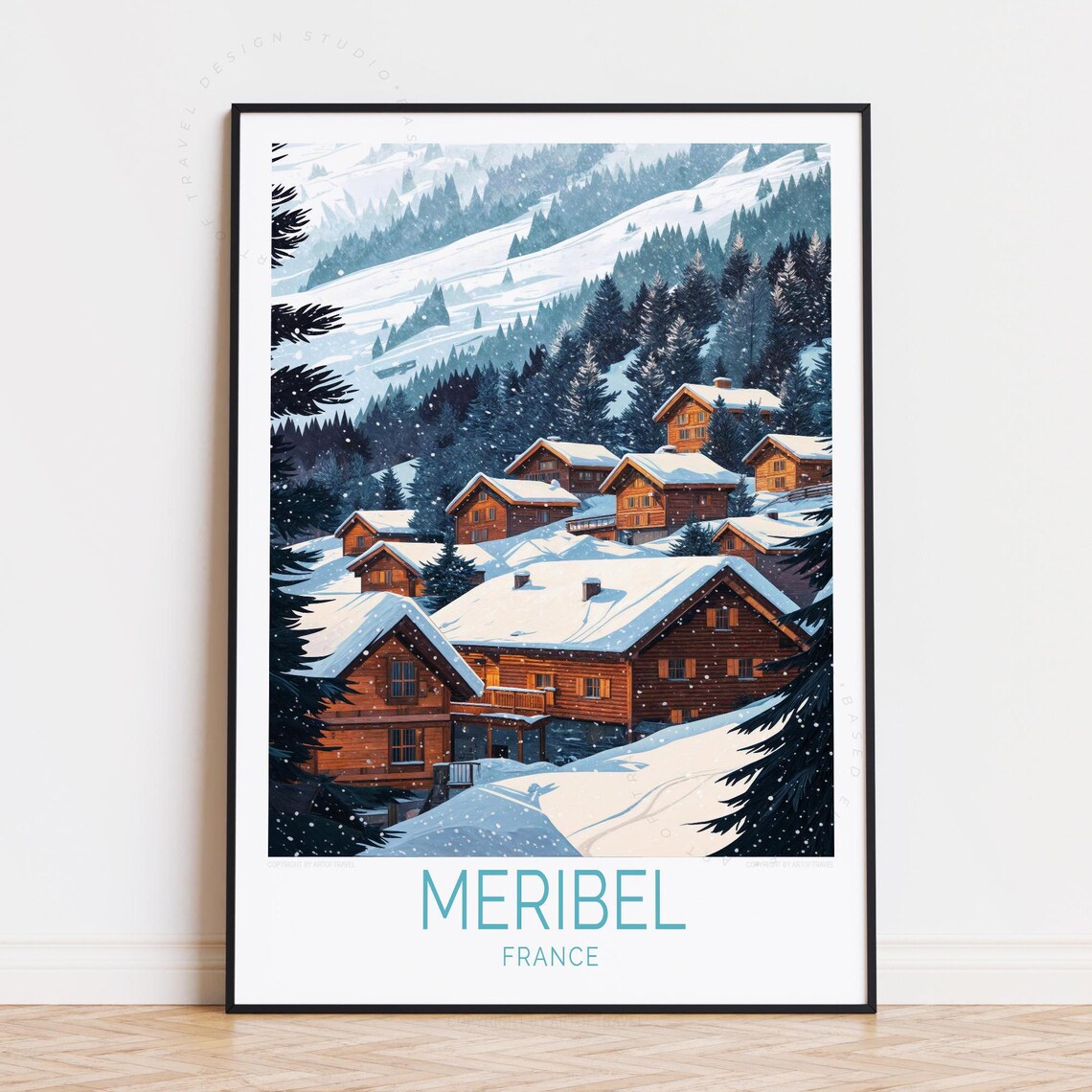 Meribel France Snowy Alpine Chalets Winter Ski Resort Village Poster