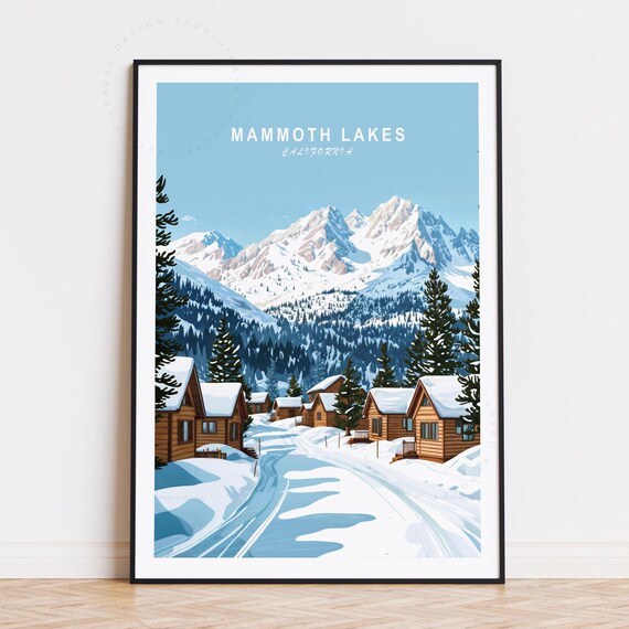 Mammoth Lakes California Sunny Snowy Peaks Cabin Village Travel Poster
