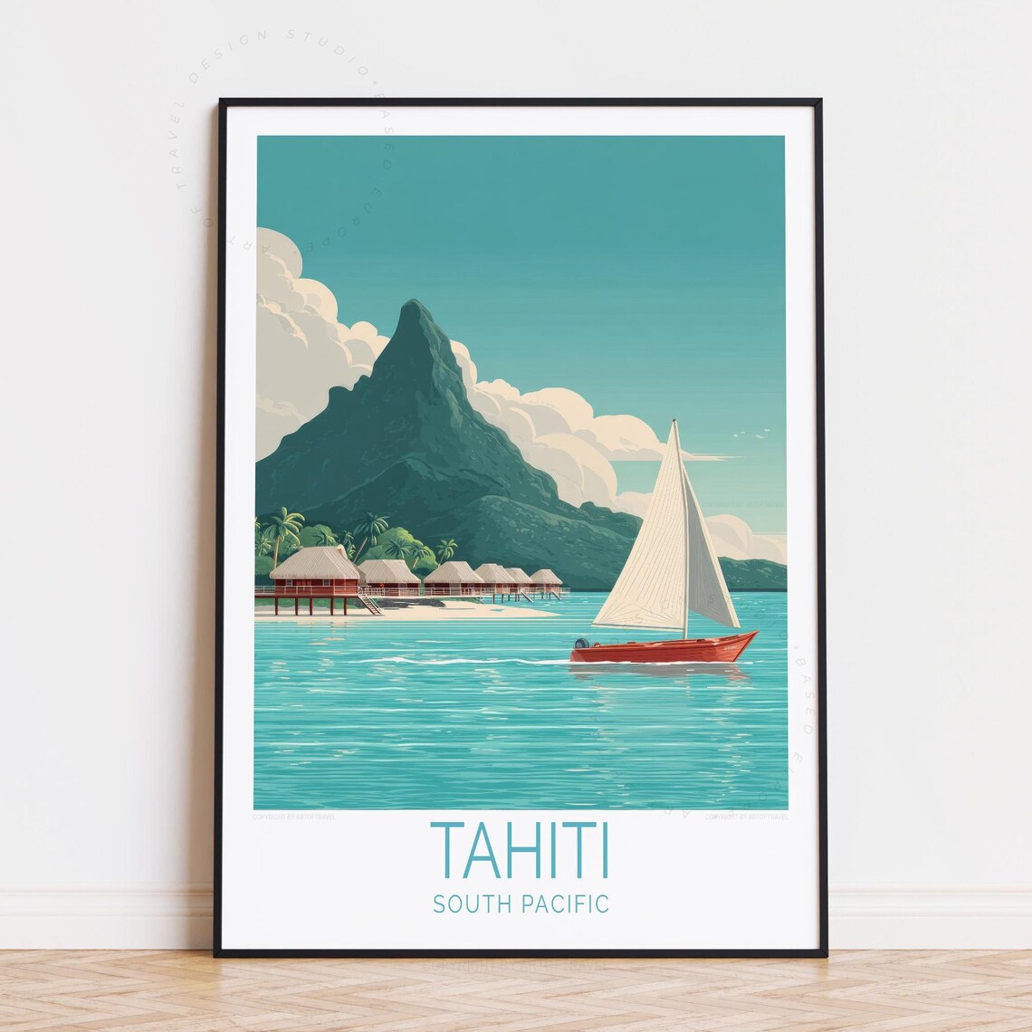 Tahiti South Pacific Overwater Bungalows And Sailboat Poster