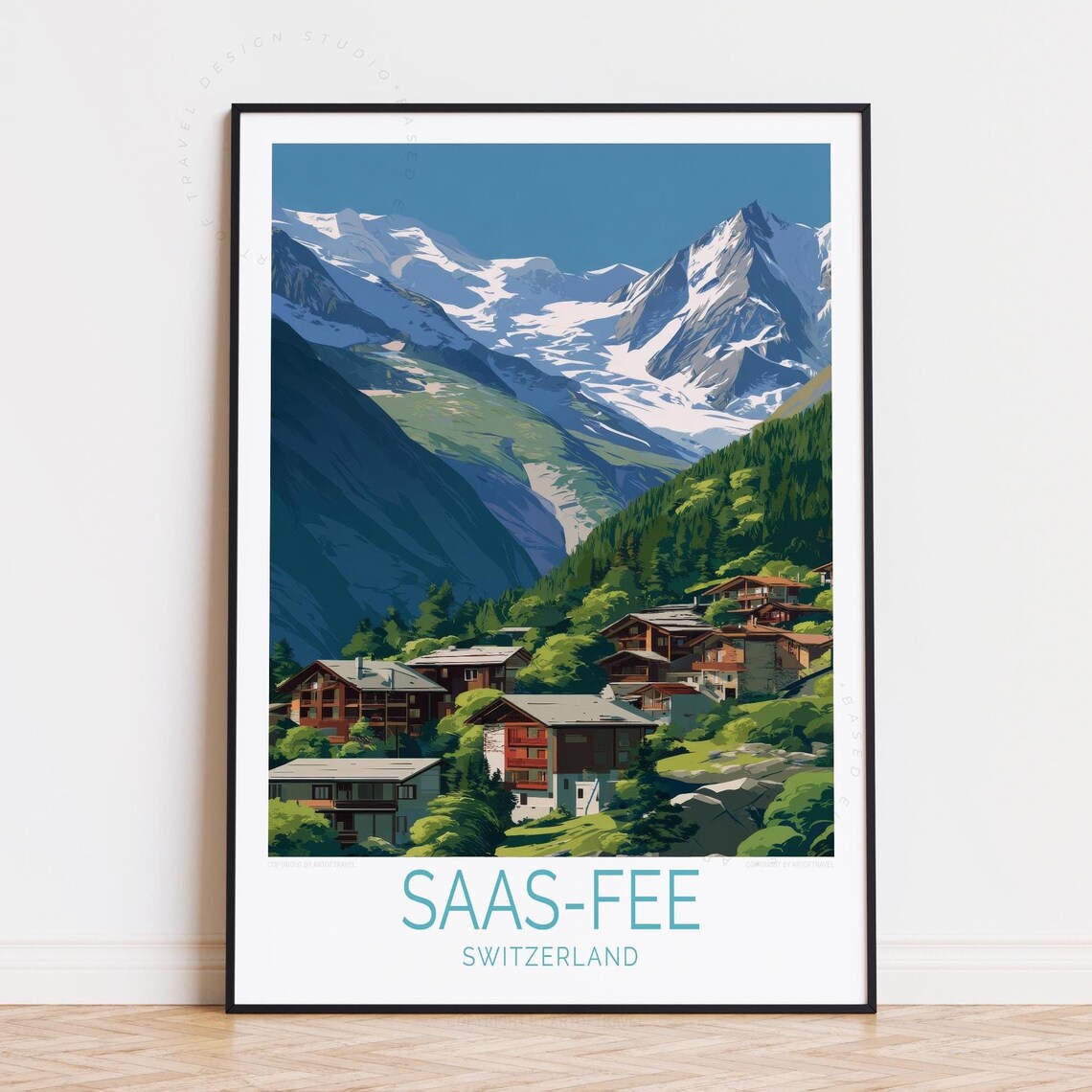 Saas-Fee Switzerland Alpine Village Summer Chalets Travel Poster