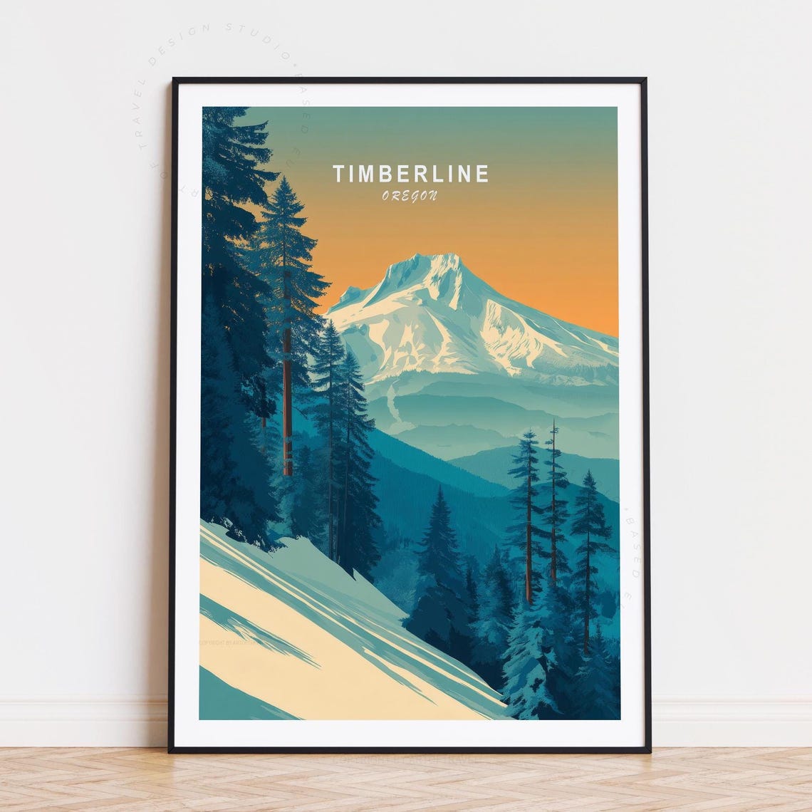 Timberline Oregon Travel Poster Snowy Mountain Pine Forest Art