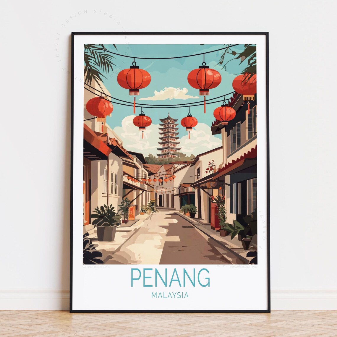 Penang Malaysia Old Town Street Red Lanterns Pagoda Skyline Poster