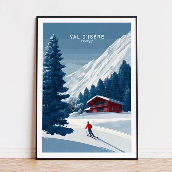 Val dIsere France Alpine Ski Chalet Mountain Powder Travel Poster