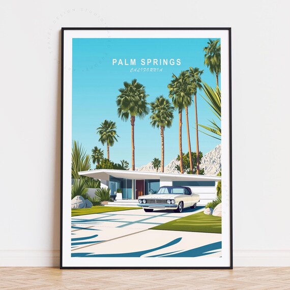 Palm Springs California Mid Century House Classic Car Palm Poster