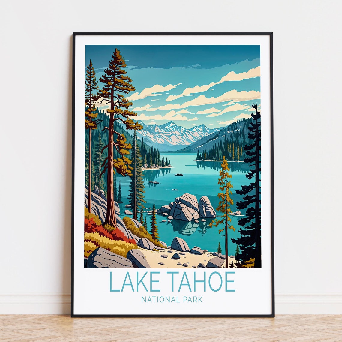 Lake Tahoe Turquoise Lake Boats Pine Shores Caption Below Poster