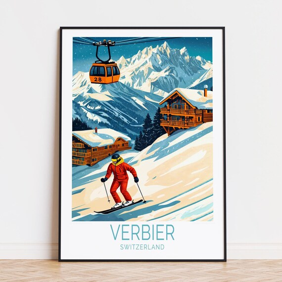 Verbier Switzerland Ski Resort Snowy Alps Gondola Travel Poster
