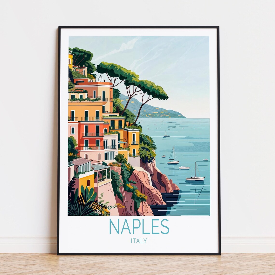 Naples Italy Colorful Clifftop Town Pine Trees Sailboats Coast Poster