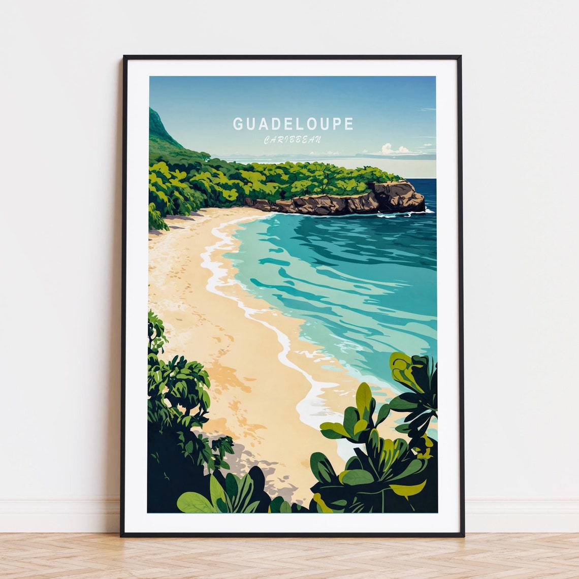 Guadeloupe Caribbean Tropical Beach Lush Cove Turquoise Water Poster