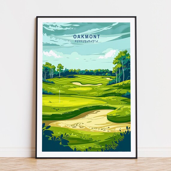 Oakmont Pennsylvania Travel Poster Oakmont Print Pennsylvania Wall Art Oakmont Golf Poster Birthday Gifts Home Decor