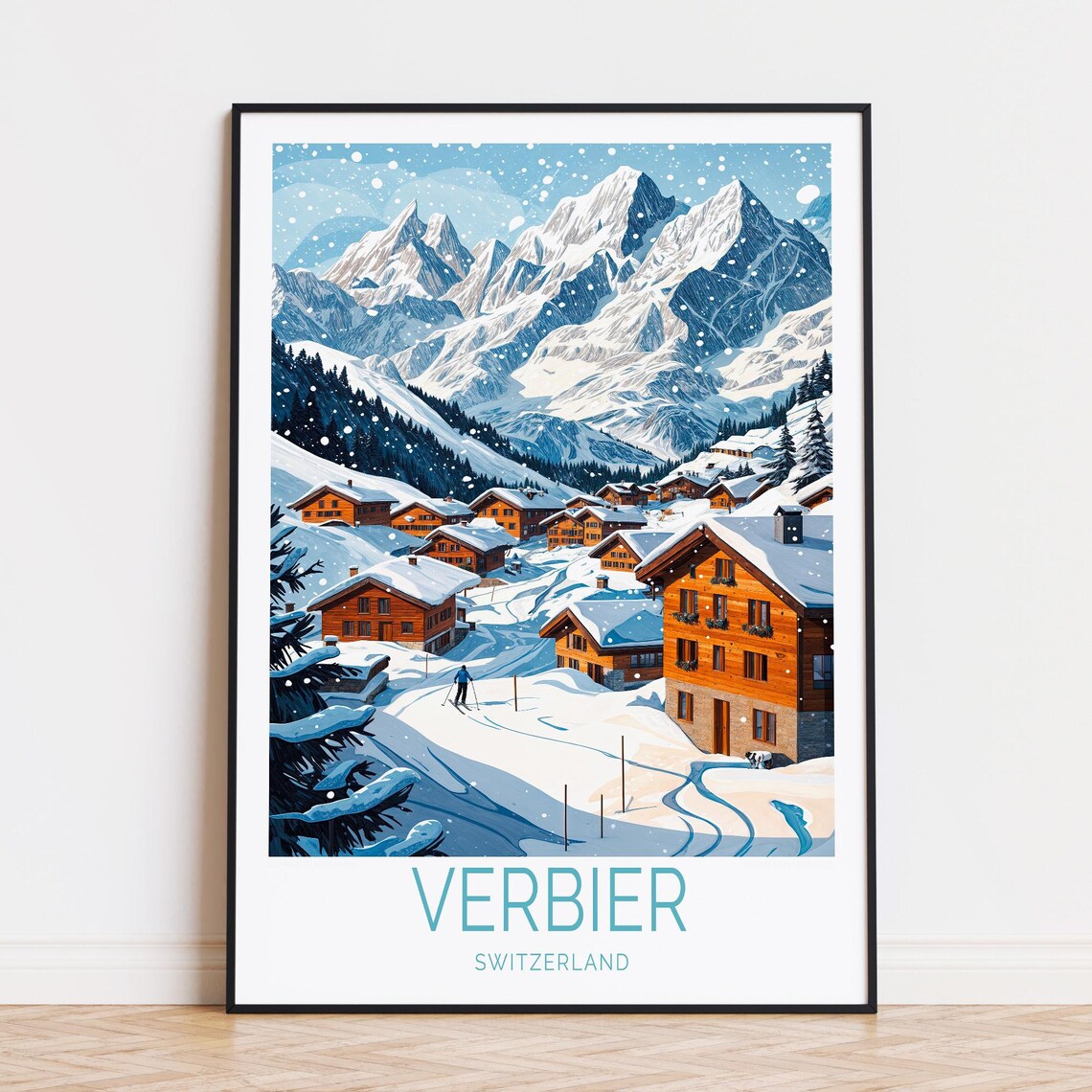 Verbier Switzerland Snowy Alpine Village Ski Chalets Winter Poster