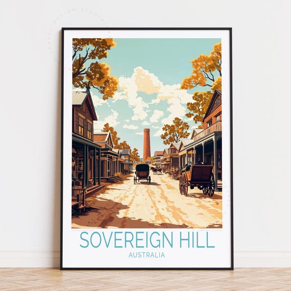 Sovereign Hill Australia Travel Poster Wall Art Print Home Decor Personalised Birthday Gifts