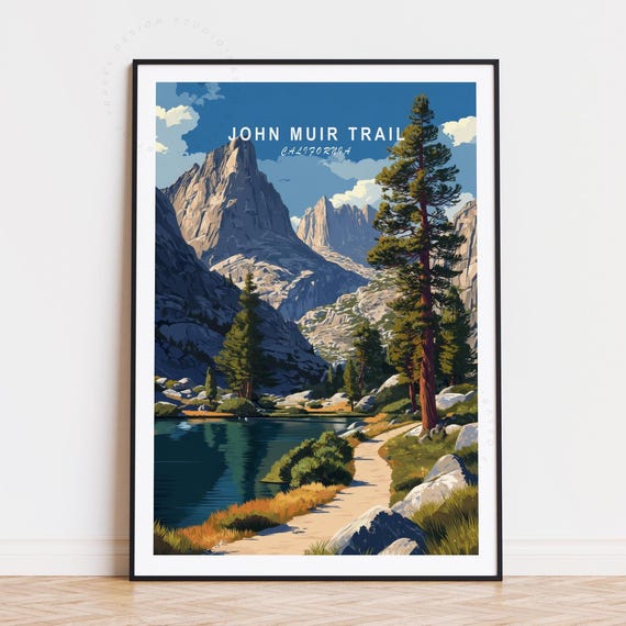 John Muir Trail Travel Poster Wall Art Print Birthday Present Housewarming Gifts