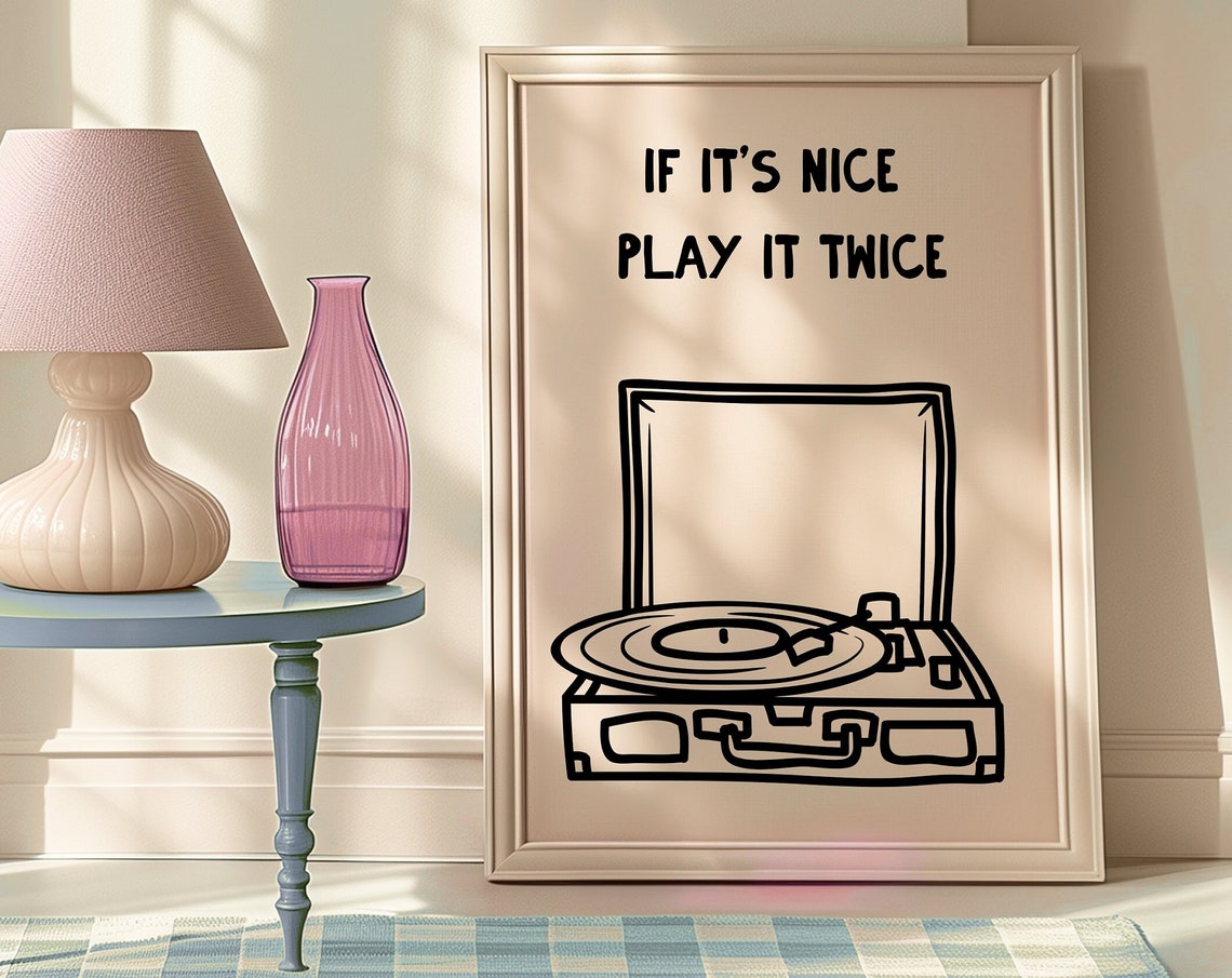 If It Is Nice Play It Twice Retro Vinyl Record Player Music Poster - Image 4