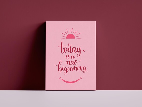 Today Is A New Beginning Pink Sunrise Affirmation Art Poster