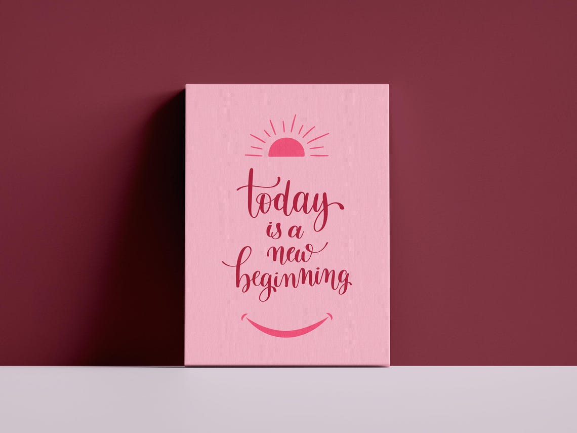 Today Is A New Beginning Pink Sunrise Affirmation Art Poster