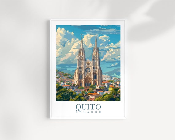 Quito Ecuador Cathedral Old Town Colonial City Travel Poster