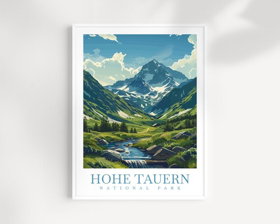 Hohe Tauern National Park Alpine Mountain Landscape Travel Poster