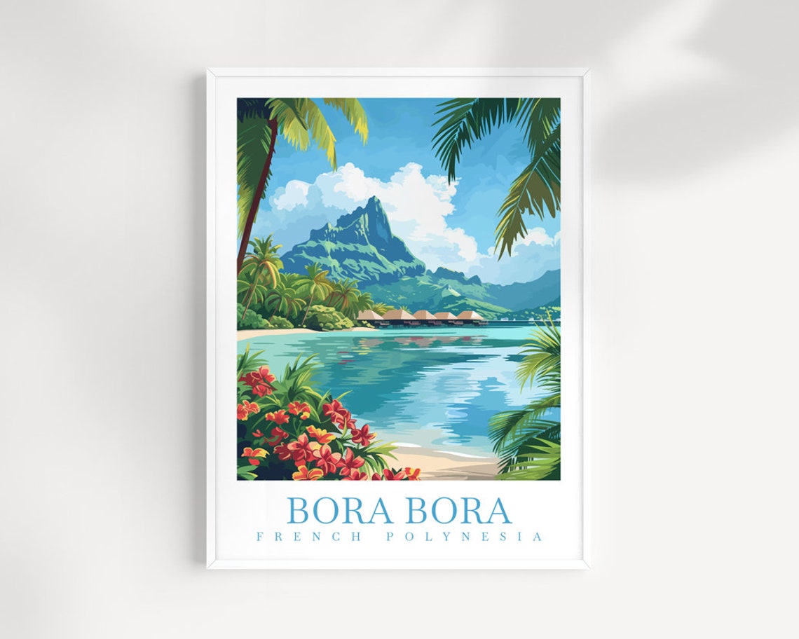 Bora Bora Overwater Bungalows Lagoon Mountain Island Travel Poster