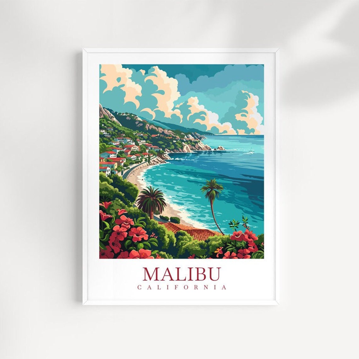 Malibu Travel Print California Poster Wall Art Malibu Wall Hanging Home Dcor Malibu Gift Art Lovers California Malibu Poster