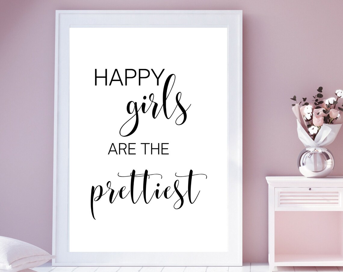 Happy Girls Are The Prettiest Mixed Serif Script Pink Room Poster