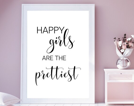 Happy Girls Are The Prettiest Mixed Serif Script Pink Room Poster