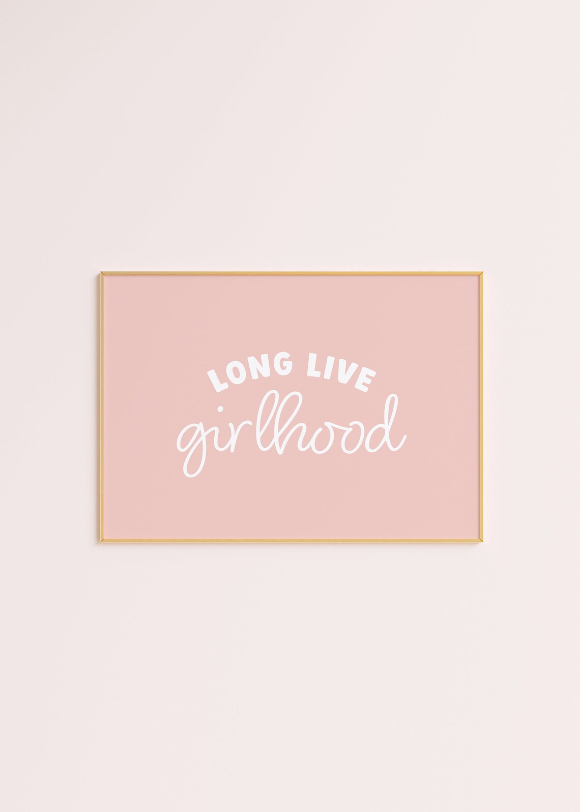 Long Live Girlhood Nursery Wall Art Print - Image 3