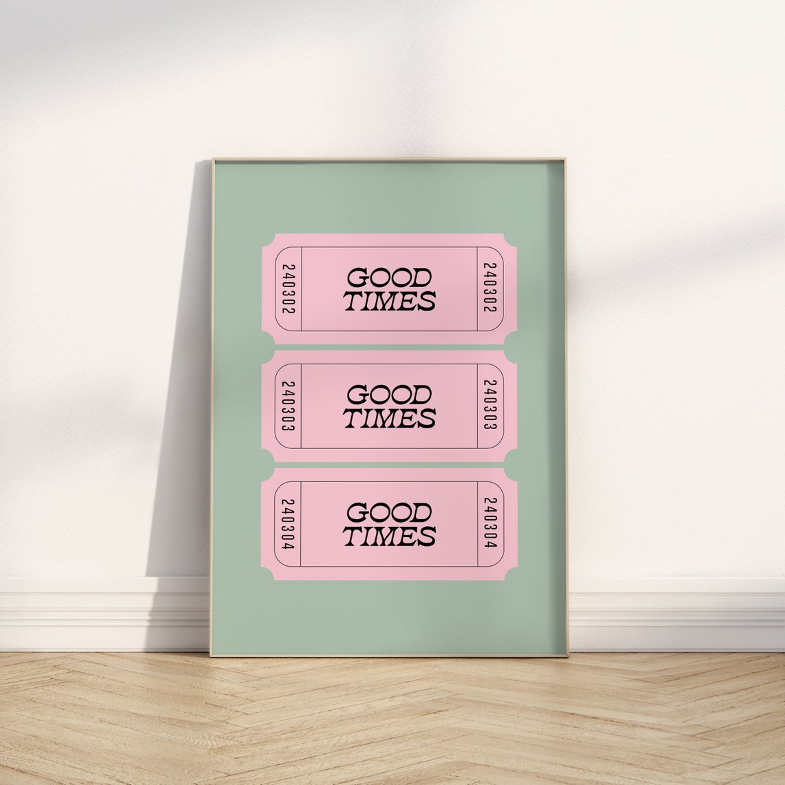 Good Times Pink Retro Ticket Stubs Mint Green Trendy Wall Poster