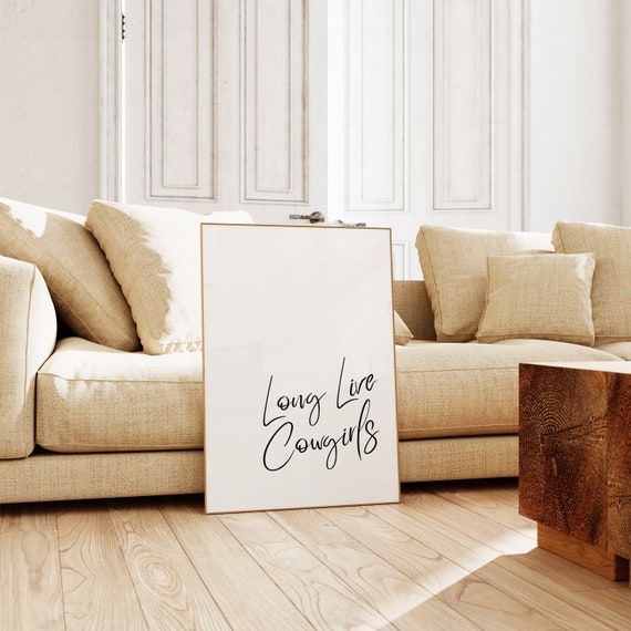 Long Live Cowgirls Print Western Art Print Cowboy Art Print Cowgirl Print Trendy Wall Art Retro Western Wall Art Wall Art