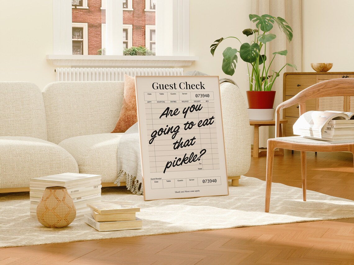 Are You Going To Eat That Pickle, Funny Quote Print