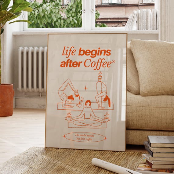 Life Begins After Coffee Art Motivational Wall Decor Inspirational Poster Modern Office Positive Quotes