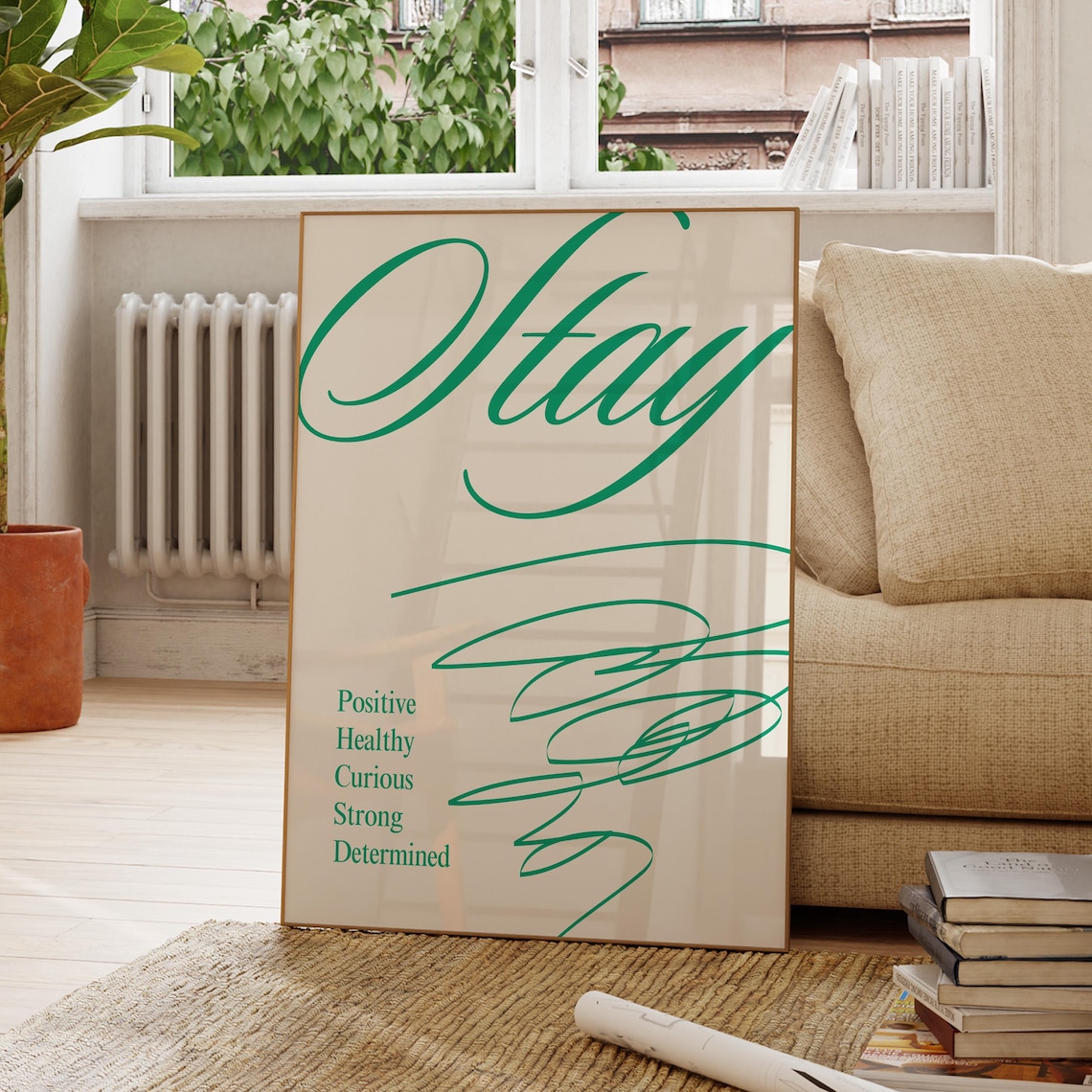 Stay Safe Positive Healthy Curious Strong Determined Green Script Poster